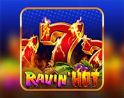 Ravin` Hot
